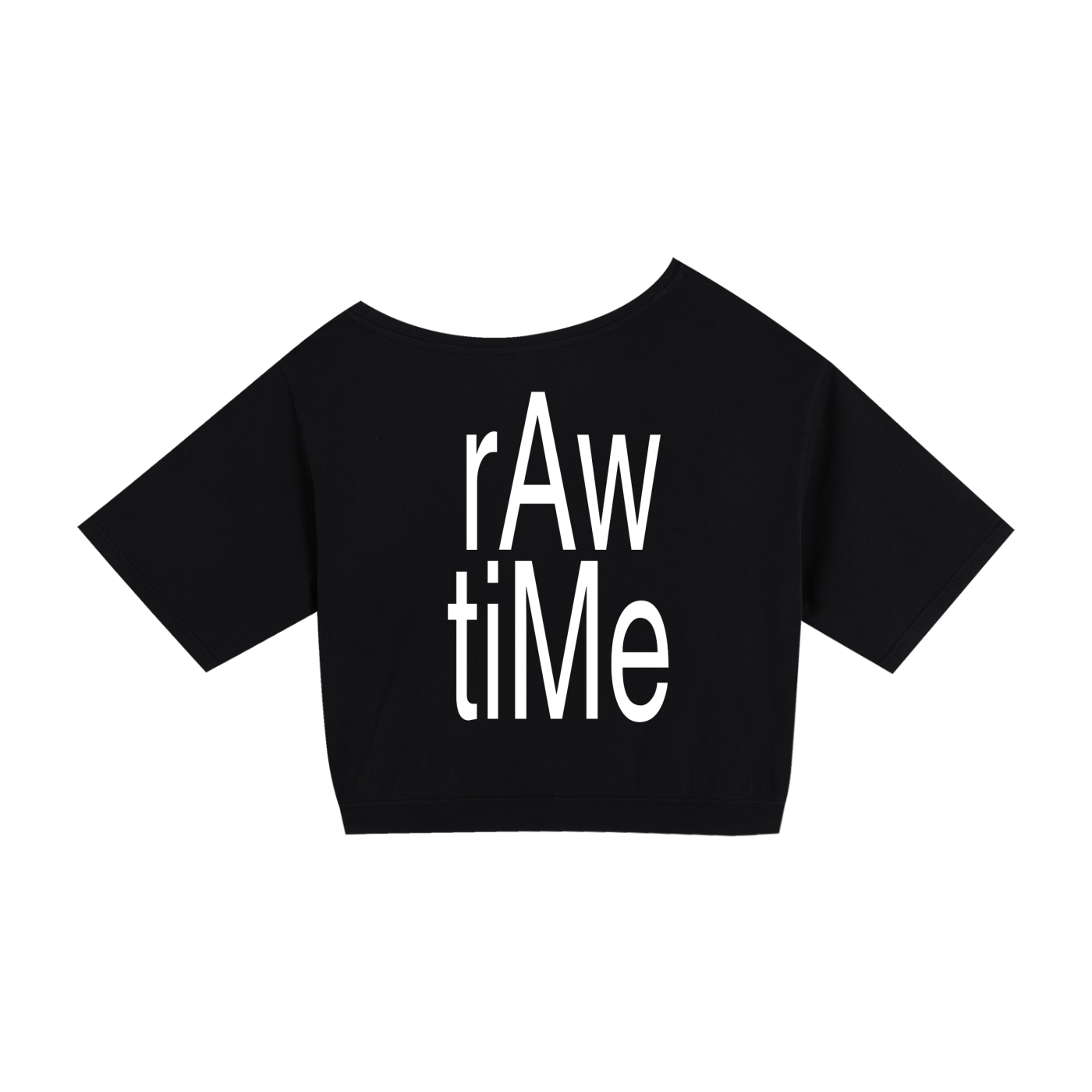 "rAw tiMe" spell-out croptop (offshoulder)